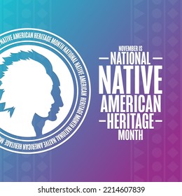 November is National Native American Heritage Month. Holiday concept. Template for background, banner, card, poster with text inscription. Vector EPS10 illustration