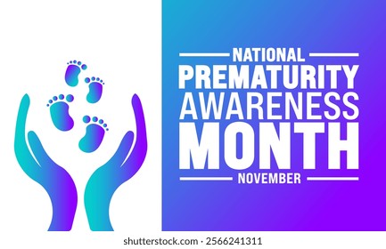 November is national prematurity awareness month. Premature birth is when a baby is born too early. Holiday concept.suitable for placard, background,Greeting Card, Poster design template illustration