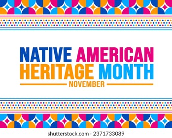 November is Native american heritage month background template. American Indian culture Celebrate annual in United States. use to banner, placard, card, poster design template with text inscription.