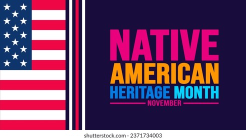 November is Native american heritage month colorful background template with USA flag. American Indian culture Celebrate annual in United States. use to banner, placard, card, poster design template.