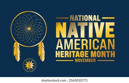 November is Native American heritage month background template. Holiday concept. suitable for placard, background, Greeting Card, Poster design template with text inscription, standard Social Media 