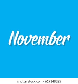 november, text design. Vector calligraphy. Typography poster. Usable as background.
