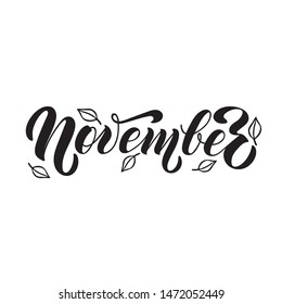 November word. Hand lettering typography with autumn leaves. Vector illustration isolated on white background. Concept November advertising. Modern brush calligraphy. EPS10