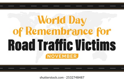 November World Day of Remembrance for Road Traffic Victims banner design, Road Traffic Victims poster for social media posting, November