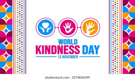 November is World Kindness Day background template. Holiday concept. background, banner, placard, card, and poster design template with text inscription and standard color. vector illustration.