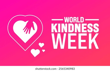 November is World Kindness Week background template. Holiday concept. suitable for placard, background, Greeting Card, Poster design template with text inscription, standard Social Media Post.