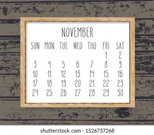 November year 2019 vector monthly calendar. Week starting from Sunday. Hand drawn text in a wooden frame over dark brown rustic distressed wood background.