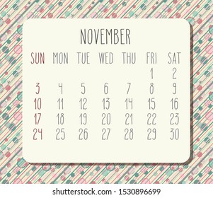 November year 2019 vector monthly calendar. Week starting from Sunday. Funky dots and stripes background.