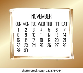 Noviembre año 2020 vector calendario mensual moderno. Semana a partir del domingo. Diseño de marco de pincel dorado contemporáneo.