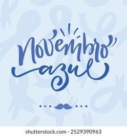 Novembro azul. Novembro azul em português do Brasil. Mão moderna Lettering. vetor.