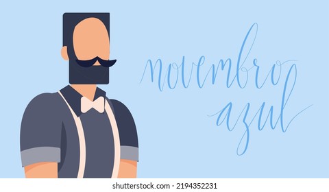 Novembro Azul translation Blue November for men health issues awareness. Vector web banner template.