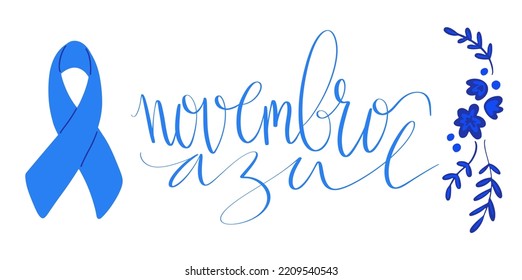 Novembro Azul Translation From Portuguese November Azure, Brazil Campaign For Men Health Issues Awareness. Vector Calligraphy And Ribbon Web Banner Art