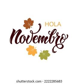 Novembro (November in Portuguese) handwritten phrase. Hand lettering and illustration of autumnal leaves as card, poster, emblem, logo, banner. Seasonal greetings, brush calligraphy isolated on white