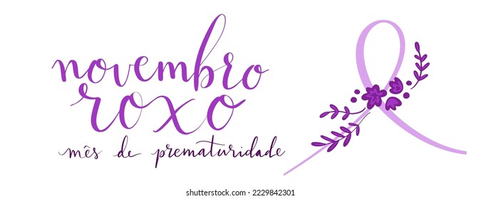 Traducción de Novembro Roxo del portugués Noviembre Púrpura, Brasil, campaña para apoyo a niños prematuros. Caligrafía manuscrita y arte vectorial de la cinta de sensibilización