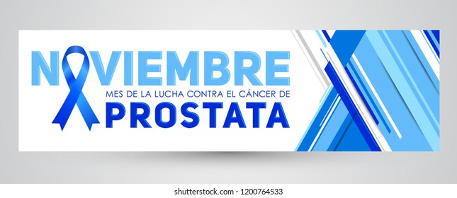 Noviembre mes de la lucha contra el Cancer de Prostata, November month of fight against Prostate Cancer spanish text, informational banner design