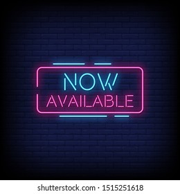 Now Available neon signs style text vector