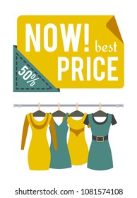 Now best price 50% half off sale special offer label discount tag with dresses on hangers, vector emblem advertisement sticker modern apparel gowns