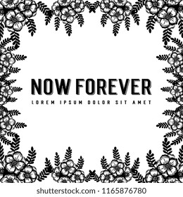 Now forever with floral for greeting card vector illustration