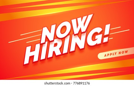 Now Hiring. Advertisement Poster or Banner Design on orange and yellow color background. Abstract background. 