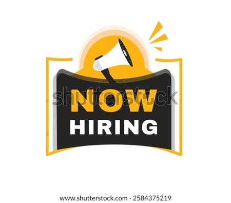 Now hiring banner flat label and icon megaphone. Vector design sign.