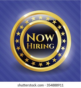 Now Hiring gold shiny badge