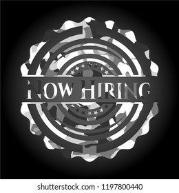 Now Hiring grey camouflage emblem