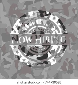 Now Hiring on grey camo texture