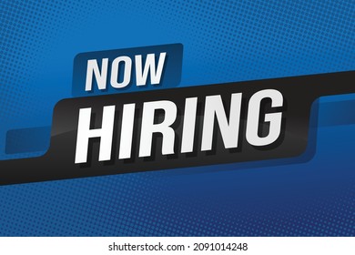 Now Hiring recruitment design for banner poster. We are hiring lettering with blue geometric shapes lines. Vector illustration typographic. Open vacancy design template.	