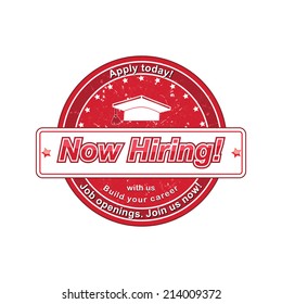 Now Hiring red round label / stamp. Elegant Red stamp / Label / sign for recruitment companies. Contains a Cap , as an invitation for just graduated people who are looking for a job. CMYK colors