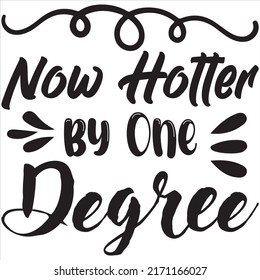 Now Hotter by One Degree