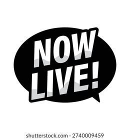 Now live text sticker in black bubble for streaming events and real time product launches
