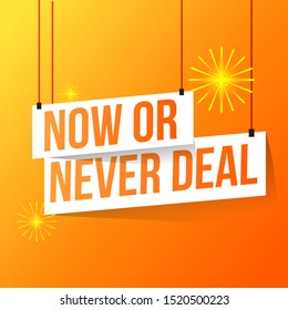 Now or Never Deal Shopping Sale Background Vector