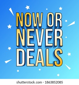 Now or never deals shopping offers web banner vector