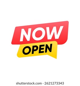 Now Open Announcement Label Banner Vector Design