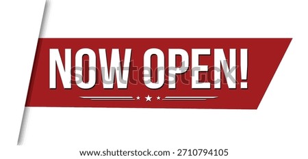 Now open banner design on white background, vector illustration