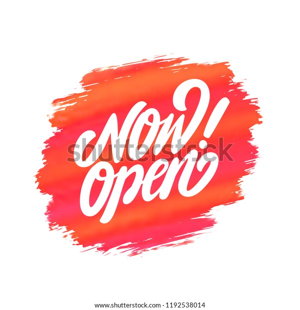 Now Open Banner Vector Lettering Stock Vector (Royalty Free) 1192538014