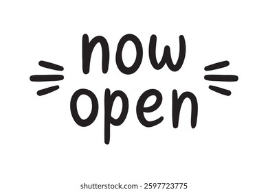 Now open lettering doodle hand drawn text. Now open. Vector illustration