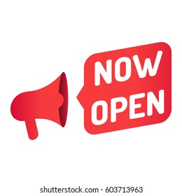 Now open. Megaphone icon. Vector illustration on white background.