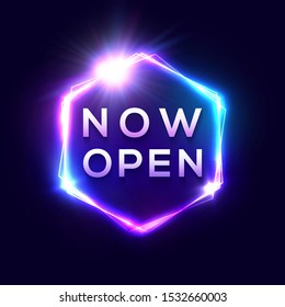 Now Open neon text. Light sign on dark blue background. Color hexagon glowing electric frame with shining star. Retro bright nightlife advertising bar or cinema signboard. Business vector illustration