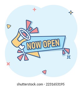 Now open notice icon in comic style. Schedule label with megaphone cartoon vector illustration on white isolated background. Come bullhorn sign business concept splash effect.