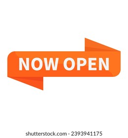 Now Open In Orange Ribbon Rectangle Shape For Opening Ceremony Promotion Business Marketing
