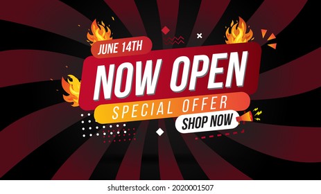 Now Open Shop Or New Store Red And Orange Color Fire Sign On Black Background.Template Design For Opening Event.Can Be Used For Poster ,flyer , Banner.