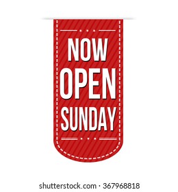 Now open sunday banner design over a white background, vector illustration