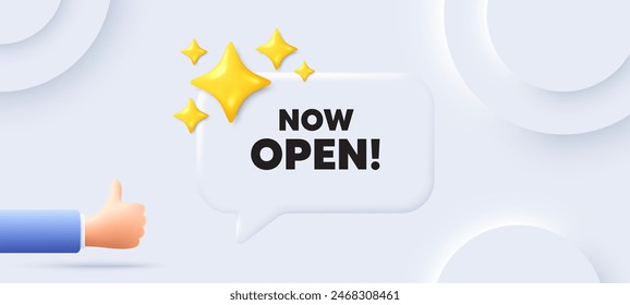 Now open tag. Neumorphic background with chat speech bubble. Promotion new business sign. Welcome advertising symbol. Now open speech message. Banner with like hand. Vector