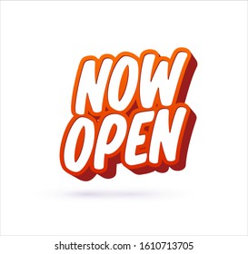 Now Open Text Banner. Vector Illustration.