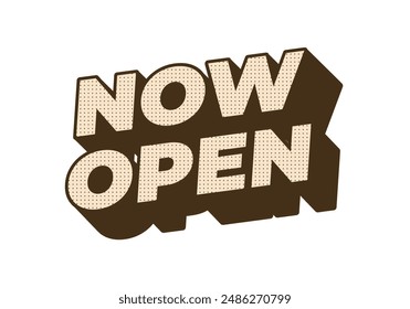 Now open. Text effect design in 3D style with good colors