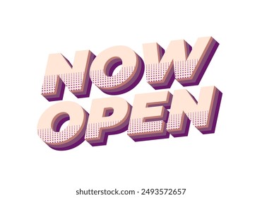 Now open. Text effect design in 3D style with good colors
