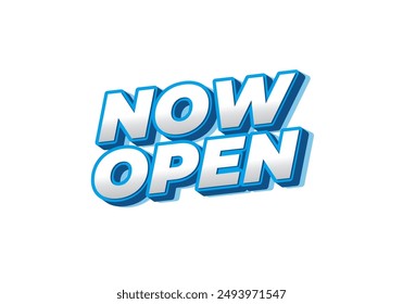 Now open. Text effect design in 3d look with eye catching colors