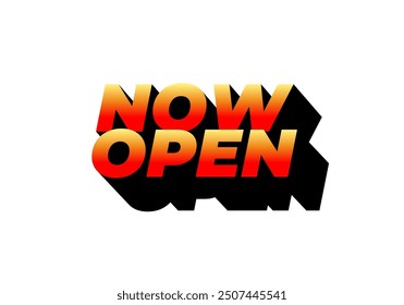 Now open. Text effect design in 3d look with eye catching colors