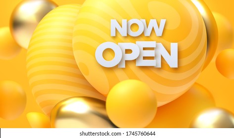 Now Open white sign with golden and yellow soft bubbles. Vector 3d illustration. White paper letters label with colorful balls. Open business concept. Store badge